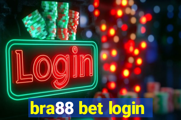 bra88 bet login